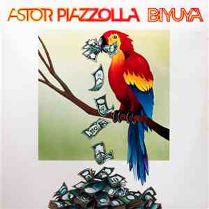 Astor Piazzolla - Biyuya