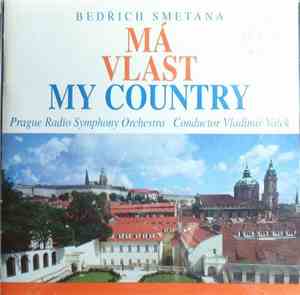 Bedřich Smetana - Má Vlast / My Country