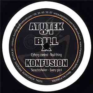 Bill X / Konfusion  - Atutek 01