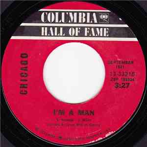 Chicago  - I'm A Man / Colour My World