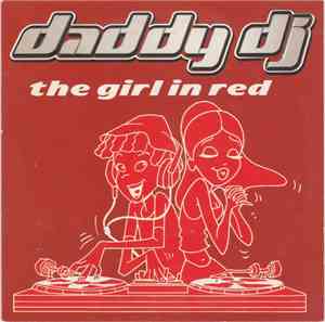 Daddy DJ - The Girl In Red