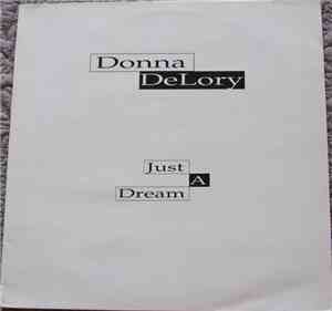 Donna DeLory - Just A Dream
