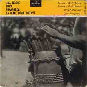 Essous Et Orch. Bantou / Orch. Kongo Jazz - Una Noche
