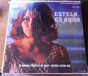 Estela Nuñez - Estela Es Amor
