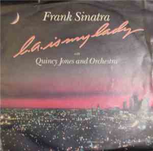 Frank Sinatra - L.A. Is My Lady