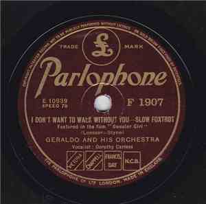 Geraldo And His Orchestra - I Don't Want To Walk Without You / Deep In The  ...