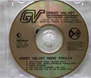 Green Velvet - Destination Unknown / Rare Traxxx