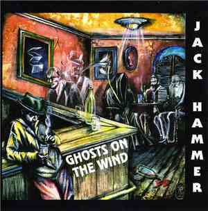 Jack Hammer  - Ghosts On The Wind