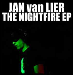 Jan van Lier - The Nightfire EP
