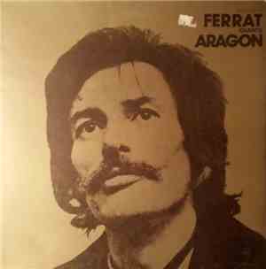 Jean Ferrat - Ferrat Chante Aragon