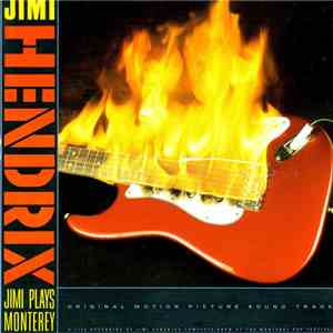 Jimi Hendrix - Jimi Plays Monterey