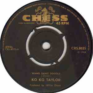 Koko Taylor - Wang Dang Doodle
