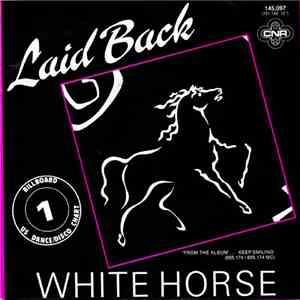 Laid Back - White Horse