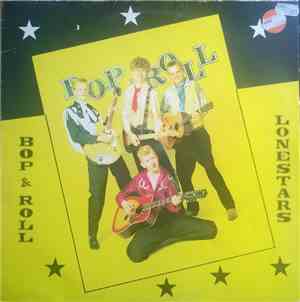 Lonestars - Bop & Roll