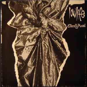 Lowlife  - Eternity Road