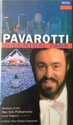 Luciano Pavarotti - Pavarotti In Central Park