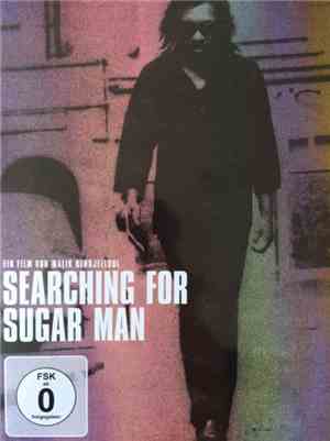 Malik Bendjelloul / Sixto Rodriguez - Searching For Sugar Man