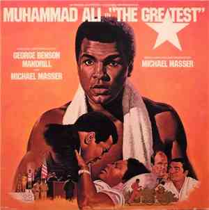 Mandrill / Michael Masser / George Benson - Muhammad Ali In 
