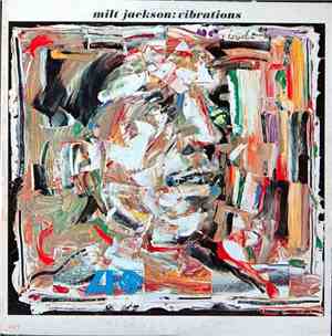 Milt Jackson - Vibrations