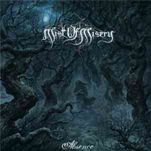 Mist Of Misery - Absence