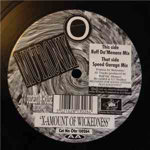Mutronix - X-Amount Of Wickedness