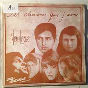 New Look  - Les Chansons Que J'aime