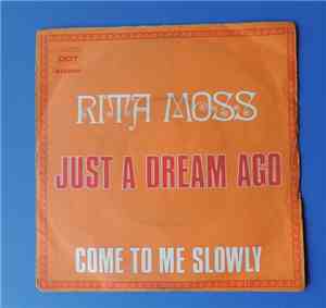 Rita Moss - Just A Dream Ago