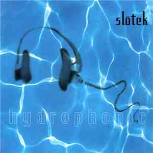 Slotek - Hydrophonic