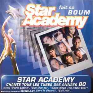 Star Academy - Fait Sa Boum