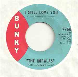 The Impalas  - I Still Love You / What Should He Do