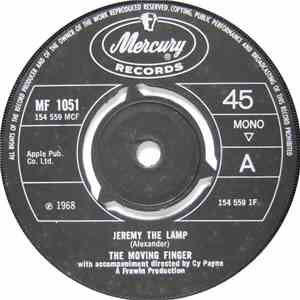 The Moving Finger - Jeremy The Lamp / Pain Of My Misfortune