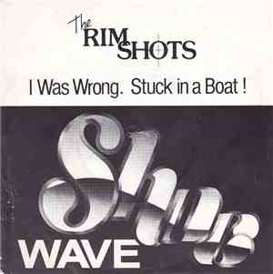 The Rimshots - I Was Wrong