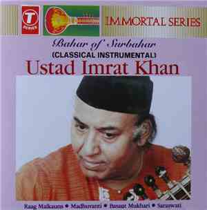 Ustad Imrat Khan - Bahar Of Surbahar