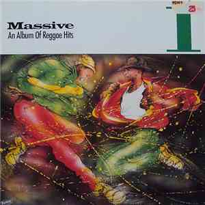Various - Massive 1: An Album Of Reggae Hits