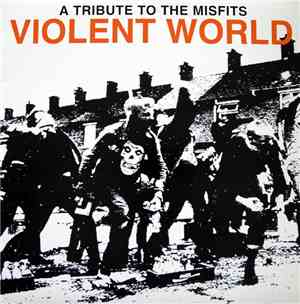 Various - Violent World • A Tribute To The Misfits