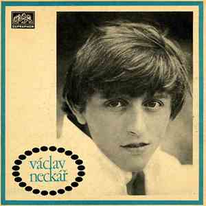 Václav Neckář - Dej Pánbu Dobrej Den / Červená Čepice