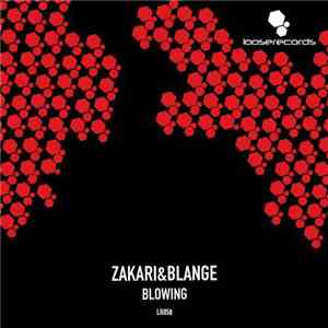 Zakari&Blange - Blowing