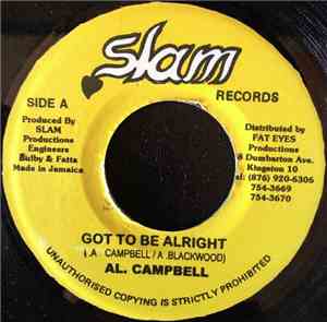 Al Campbell - Got To Be Alright
