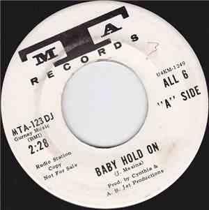All 6 - Baby Hold On / You Call It Love