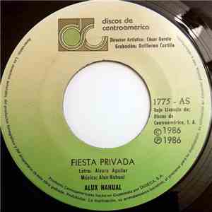 Alux Nahual - Fiesta Privada / Lo Que Siento Por Ti