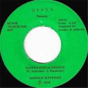 Andrew Jefferies - Slipped Into A Groove / Not Like Just Any Girl