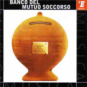 Banco Del Mutuo Soccorso - Banco Del Mutuo Soccorso