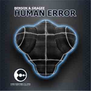 Benson  & GraGee - Human Error