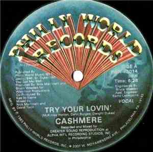Cashmere  - Try Your Lovin'