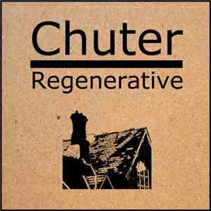 Chuter - Regenerative