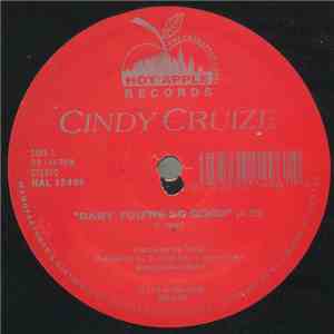 Cindy Cruize - Baby You're So Good / Waiting For Your Love