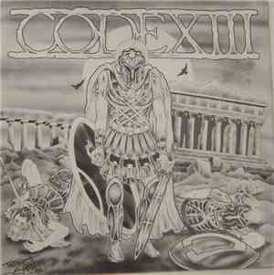 Code XIII - They Made A Wasteland And Called It Peace