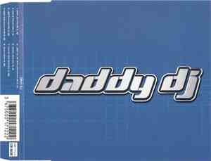 Daddy DJ - Daddy DJ