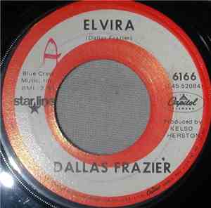 Dallas Frazier - Elvira / Alley Oop