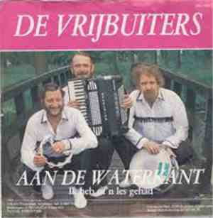 De Vrijbuiters - Aan De Waterkant